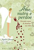 ポルトガル語版『人を愛し、人を生かし、人を許せ。』